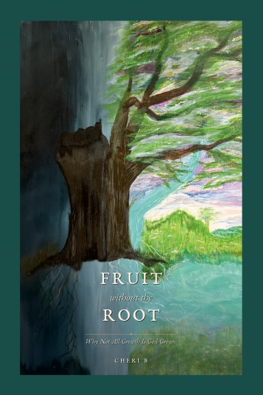 Fruit Without the Root