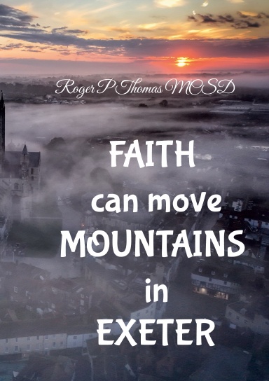Faith Moves Mountains in Exeter