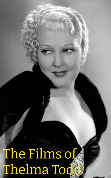 The Films of Thelma Todd