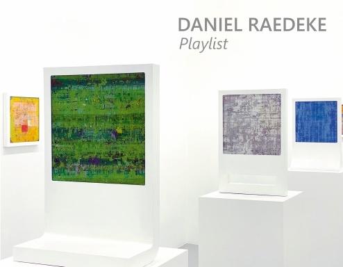 Daniel Raedeke: Playlist