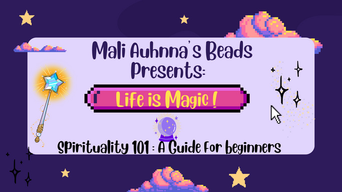 Life is Magic 🪄 Spirituality guide 101