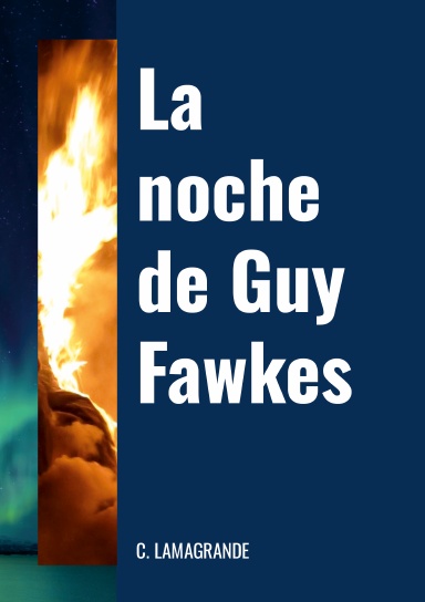 La noche de Guy Fawkes