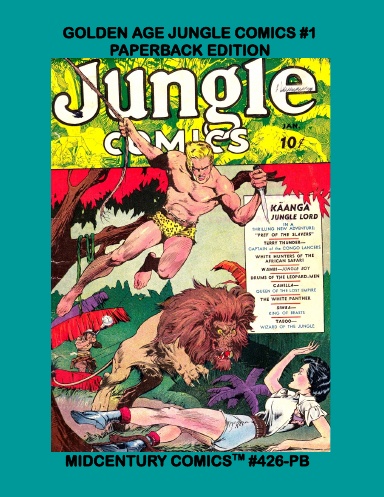Golden Age Jungle Comics #1 (Paperback Edition)