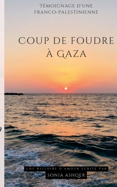 Coup de foudre à Gaza