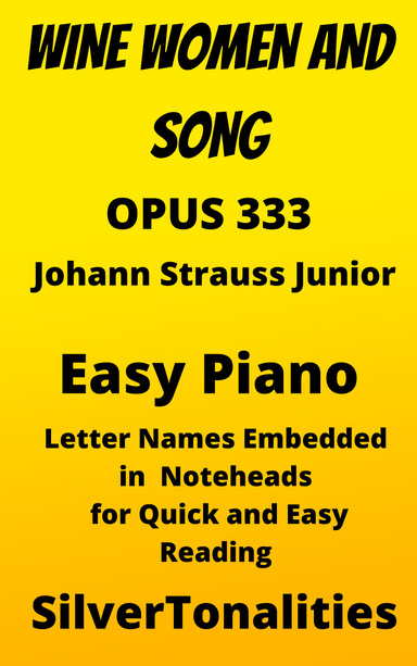 Wine Women and Song Opus 333 Easiest Piano Sheet Music 2nd Edition