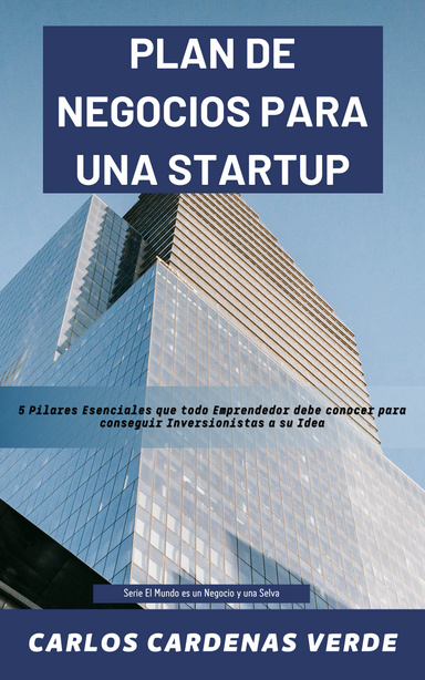 Plan De Negocios Para Una Startup