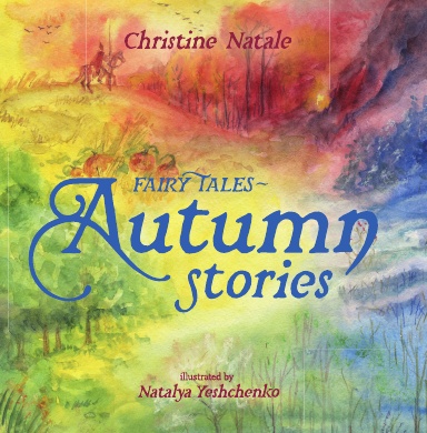Fairy Tales: Autumn Stories