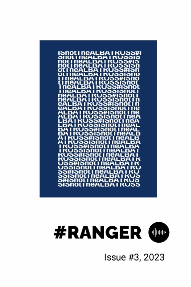 #Ranger Magazine, Issue #3, 2023