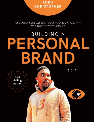 BUILDING A PERSONAL BRAND 101