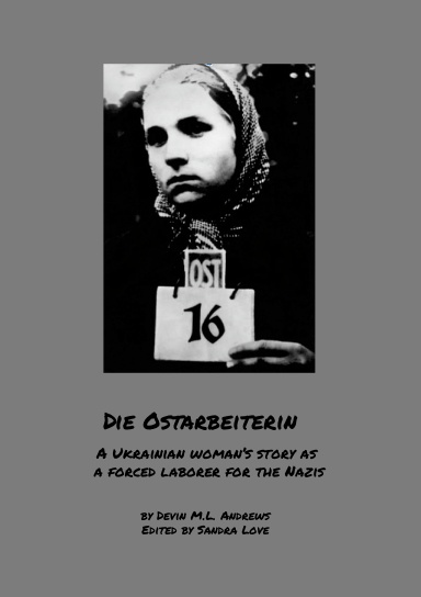 Die  Ostarbeiterin