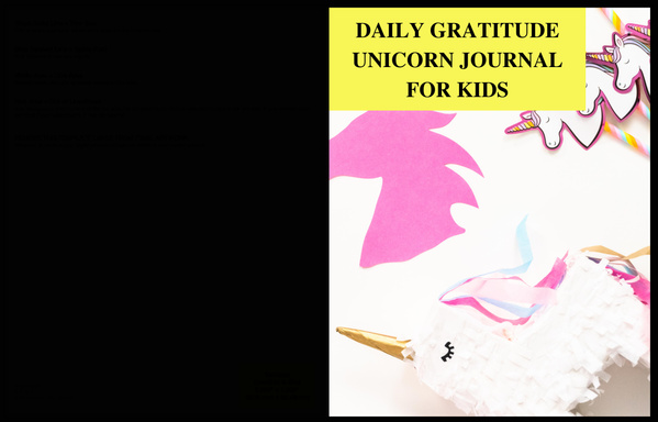 DAILY GRATITUDE UNICORN JOURNAL FOR KIDS