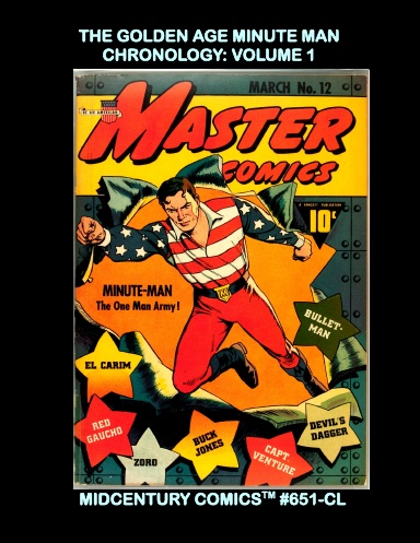 The Golden Age Minute Man Chronology: Volume 1 (COIL)