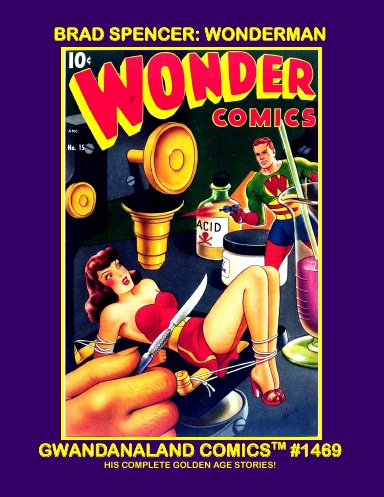 Brad Spencer: Wonderman