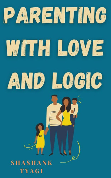 Parenting with Love and Logic