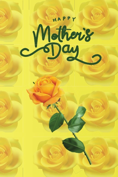 Happy Mother's Day a yellow Rose