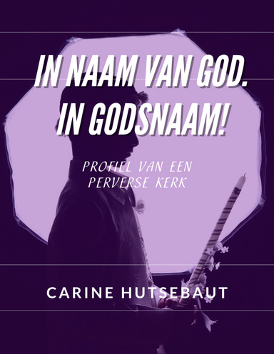 In naam van God. IN GODSNAAM!