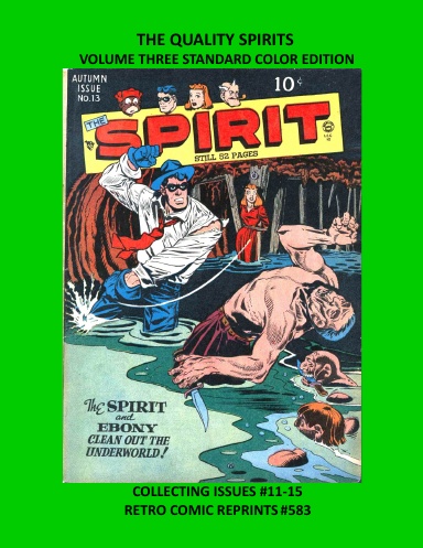 THE QUALITY SPIRITS  VOLUME THREE STANDARD COLOR EDITION