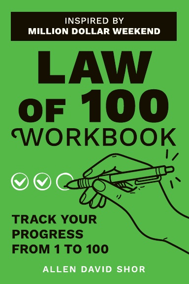 The Law of 100 Workbook