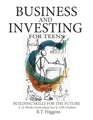 Business and Investing For Teens