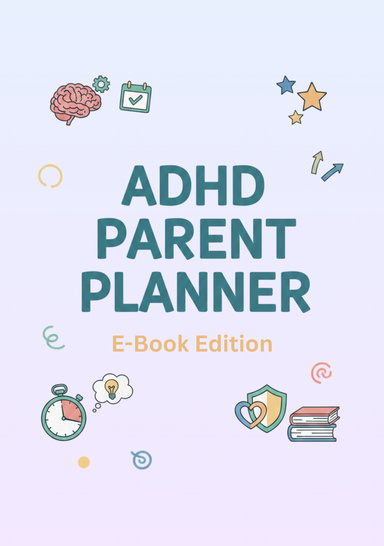 ADHD Parent Planner E-Book