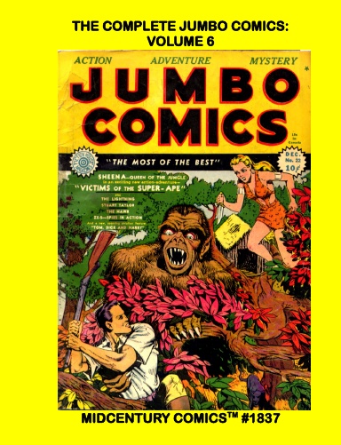 The Complete Jumbo Comics: Volume 6