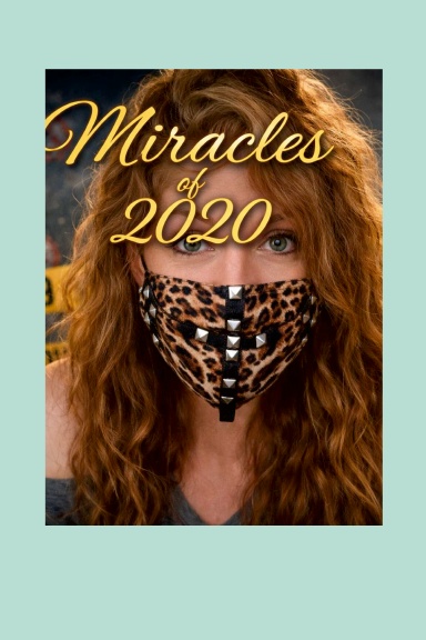MIRACLES OF 2020