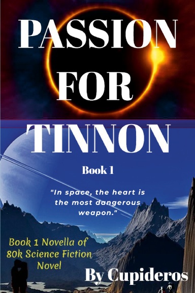 Passion for Tinnon Book 1