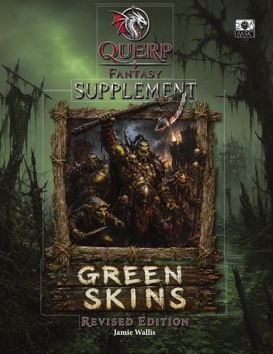 QUERP FANTASY - GREEN SKINS 2026 EDITION