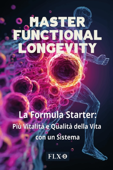 MASTER FUNCTIONAL LONGEVITY (Edizione Italiana)