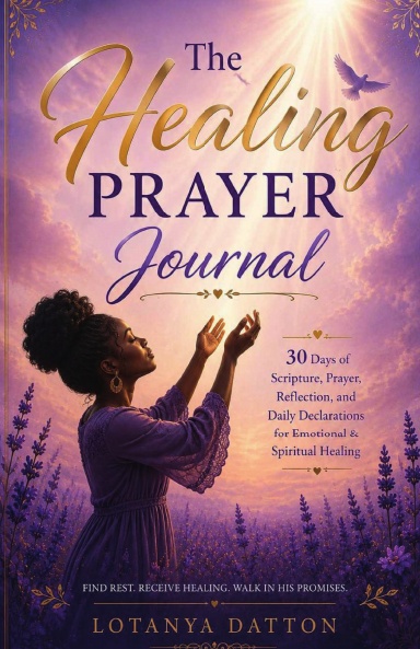 The Healing Prayer Journal