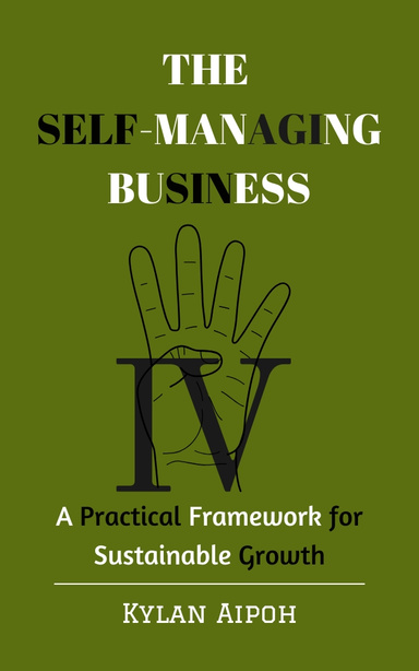 The Self-Managing Business