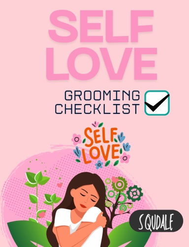 Self Love Grooming Checklist Unisex