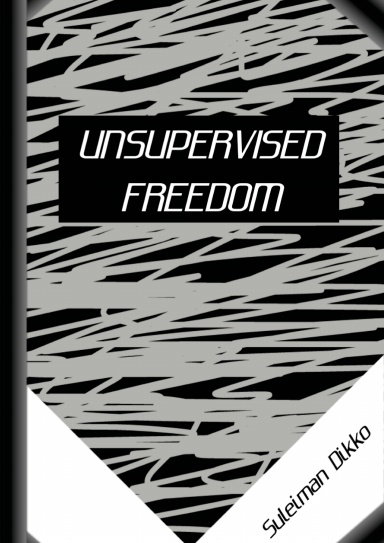 Unsupervised Freedom