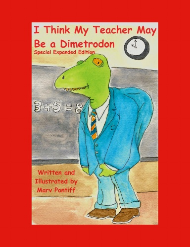 I THINK MY TEACHER MAY BE A DIMETRODON