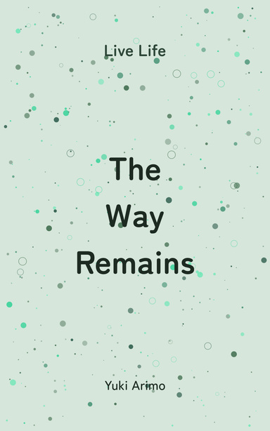The Way Remains