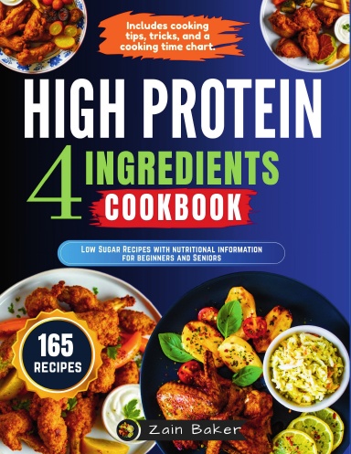 High Protein 4 Ingredients Cookbook