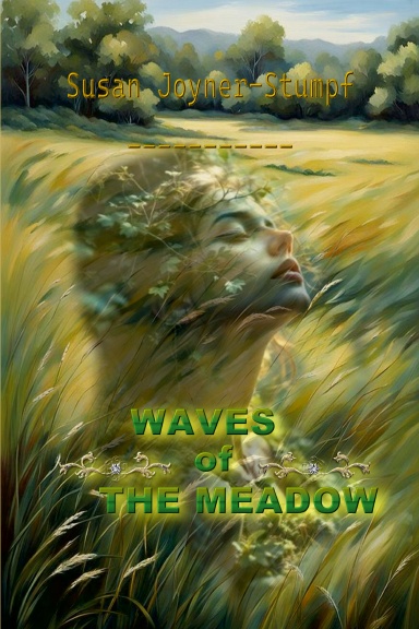 WAVES OF THE MEADOW