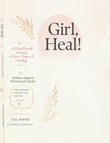 Girl, Heal