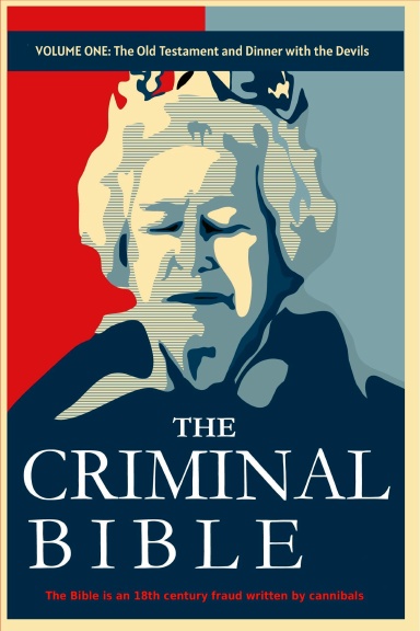 The Criminal Bible, Vol. 1
