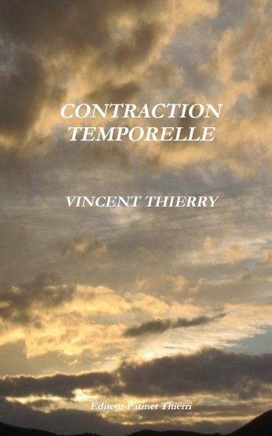 CONTRACTION TEMPORELLE