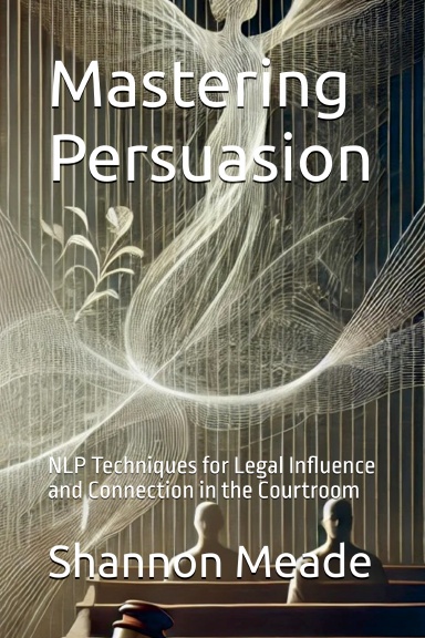 Mastering Persuasion