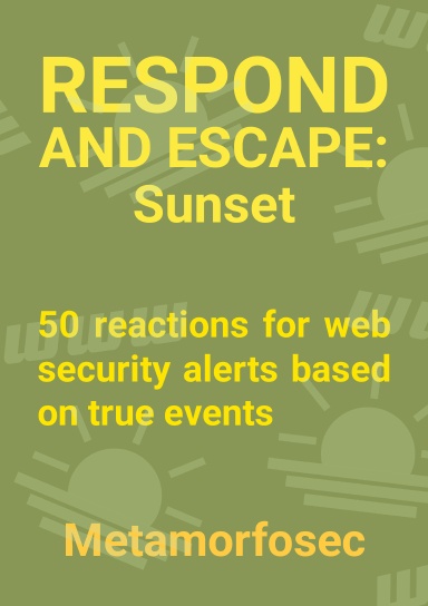 Respond and Escape: Sunset