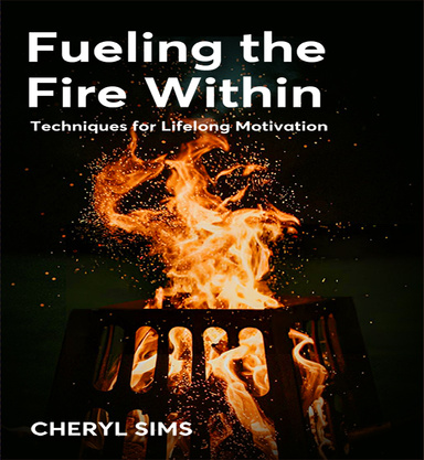 Fueling the Fire Within
