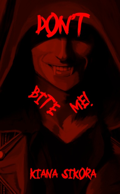Don't Bite Me!