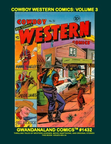Cowboy Western Comics: Volume 3
