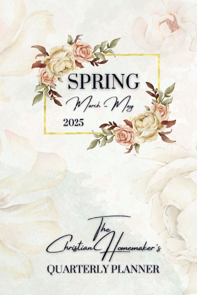 Christian Homemaker's Quarterly Planner