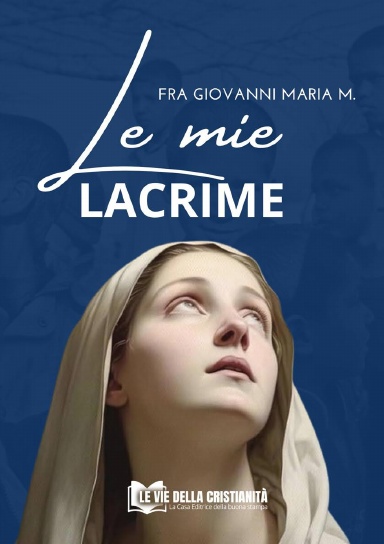 Le mie lacrime