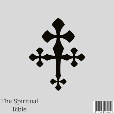 The Spiritual Bible