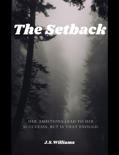 "The Setback"