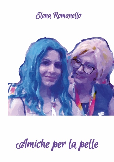 Amiche per la pelle